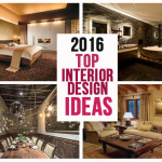 2016 Top Interior Design Ideas