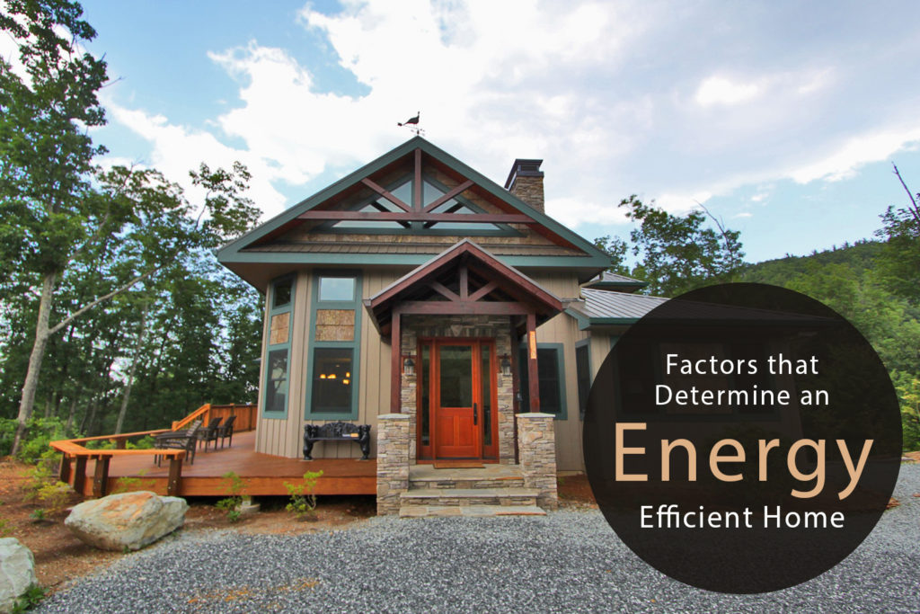 Factors That Determine an Energy Efficient Home