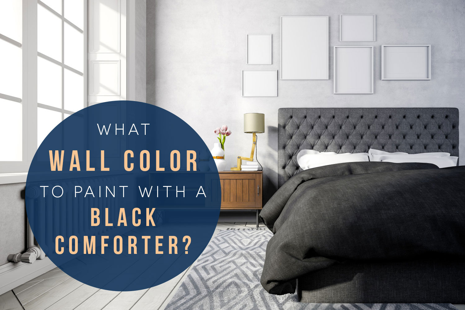 What Wall Color to Paint With a Black Comforter?