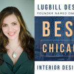 Lugbill Designs Founder Named One of the 10 Best Chicago Interior Designers