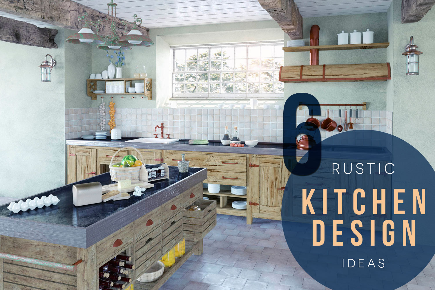 6 Rustic Kitchen Design Ideas