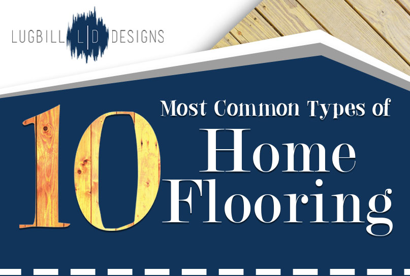 10 Most Common Types of Home Flooring