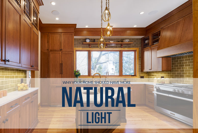 Why Your Home Should Have More Natural Light