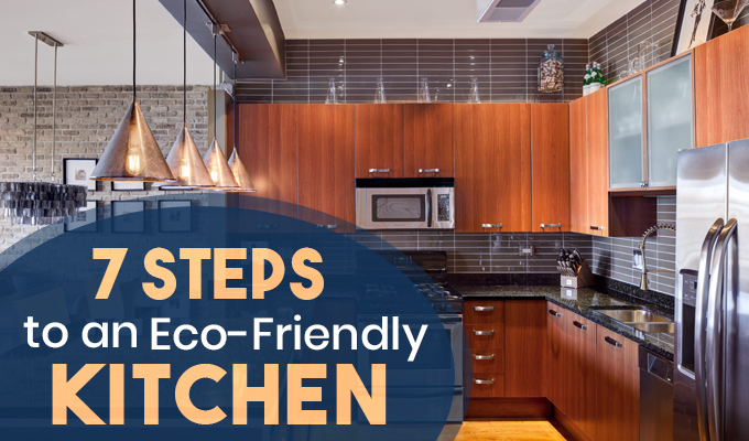 7 Steps to an Eco-Friendly Kitchen