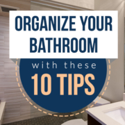 Organize Your Bathroom with These 10 Tips-Featured-Image